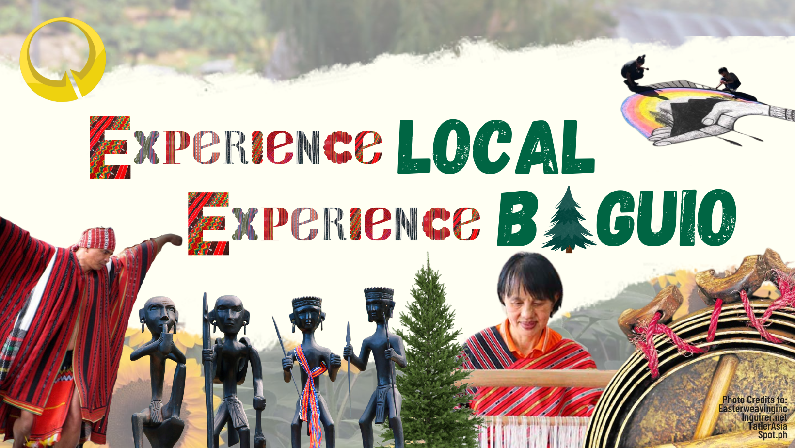 Experience Local, Experience Baguio